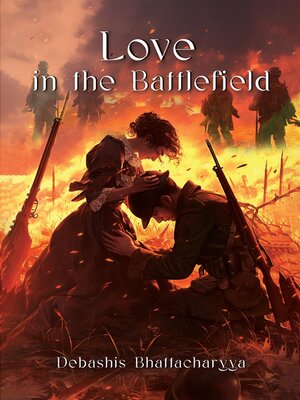 cover image of Love in the Battlefield